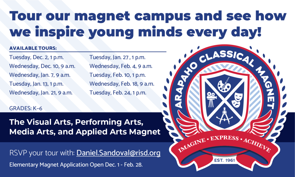 Informational graphic for Arapaho Classical Magnet tours, featuring the school logo with arts symbols. Text describes the school as "The Visual Arts, Performing Arts, Media Arts, and Applied Arts Magnet," lists tour dates from Dec. 2 through Feb. 24, and provides contact information for Daniel Sandoval.