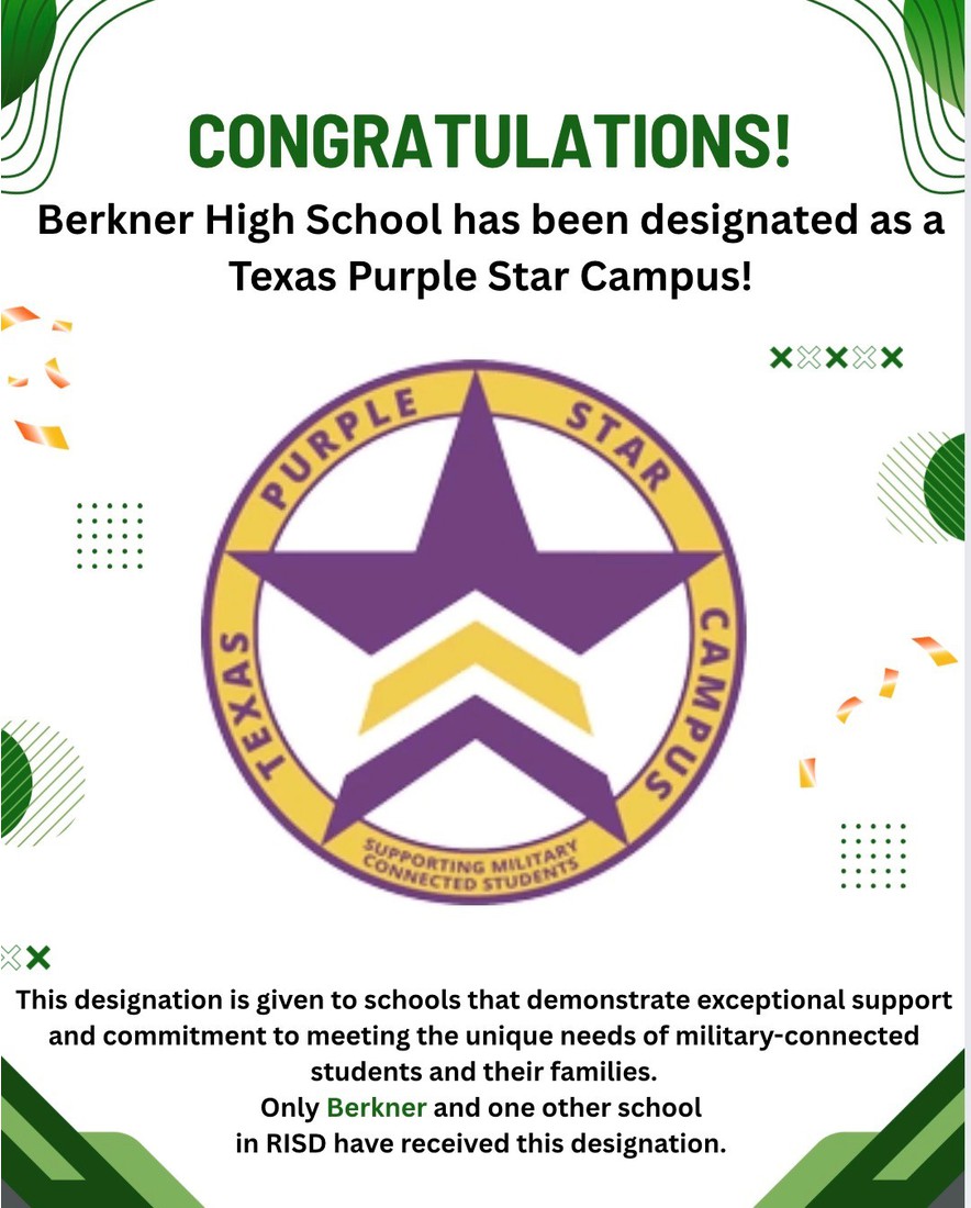 The Texas Purple Star Campus logo, featuring a large purple five-pointed star with a gold border inside a circular gold seal. The seal reads "TEXAS PURPLE STAR CAMPUS" and "SUPPORTING MILITARY CONNECTED STUDENTS." The text above the logo reads: "CONGRATULATIONS! Berkner High School has been designated as a Texas Purple Star Campus!"