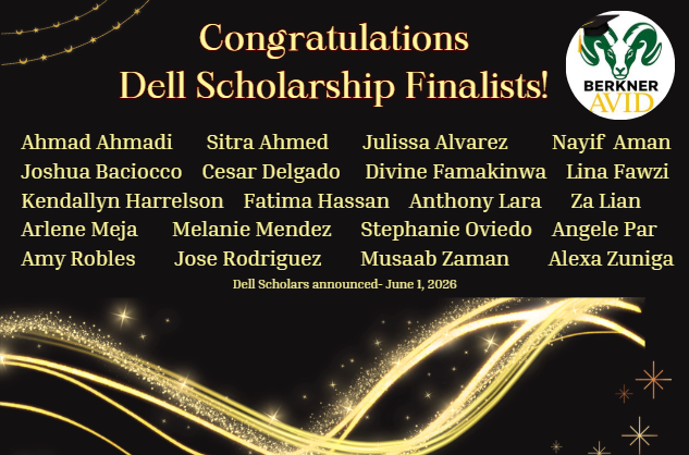 A congratulatory graphic for the Berkner AVID Dell Scholarship Finalists. The image features a black background with elegant gold sparkles and the Berkner AVID logo (a green ram wearing a graduation cap). It lists 20 student names and notes that Dell Scholars will be announced on June 1, 2026.