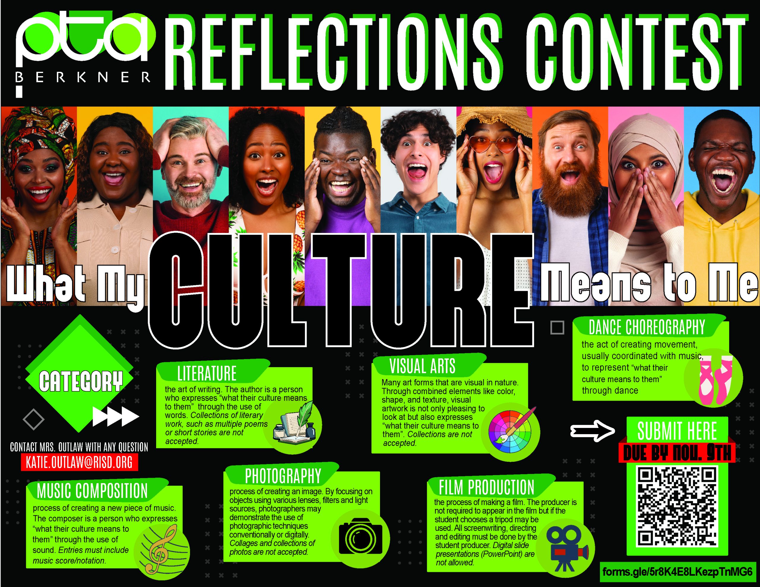 Promotional graphic for the Berkner PTA Reflections Contest themed "What My Culture Means to Me". Top banner shows portraits of expressive diverse students above six contest categories: Literature, Visual Arts, Dance Choreography, Music Composition, Photography, and Film Production. Bottom section highlights contact email Katie.Outlaw@risd.org, a QR code with the submission link forms.gle/5r8K4E8LKezpTnMG6, and the submission deadline of November 9th.