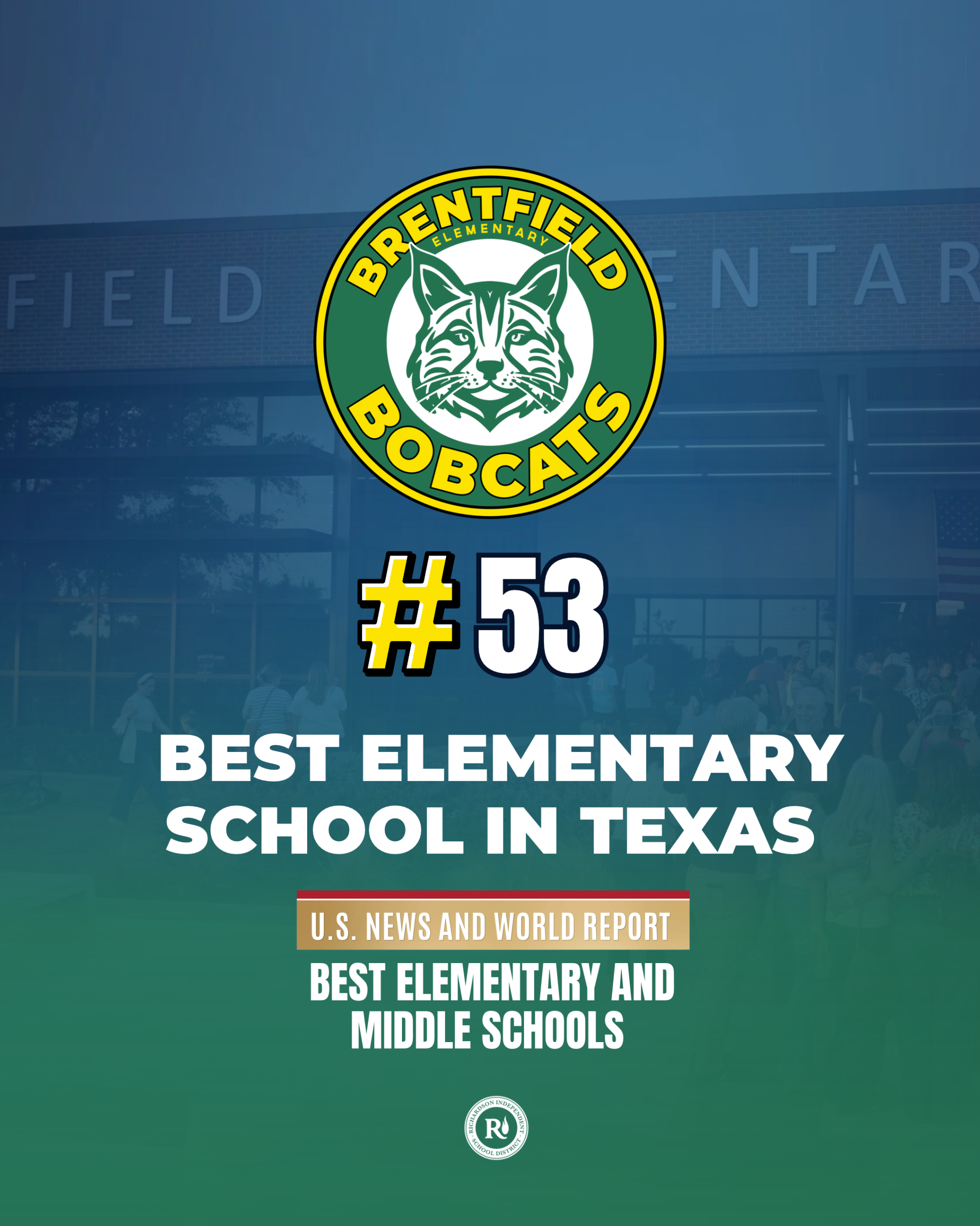 Brentfeild Bobcats #53 Best Elementary School in Texas US News and World Report Best Elementary and Middle Schools