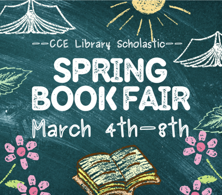 CCE Library Scholastic Spring Book Fair March 4th - 8th