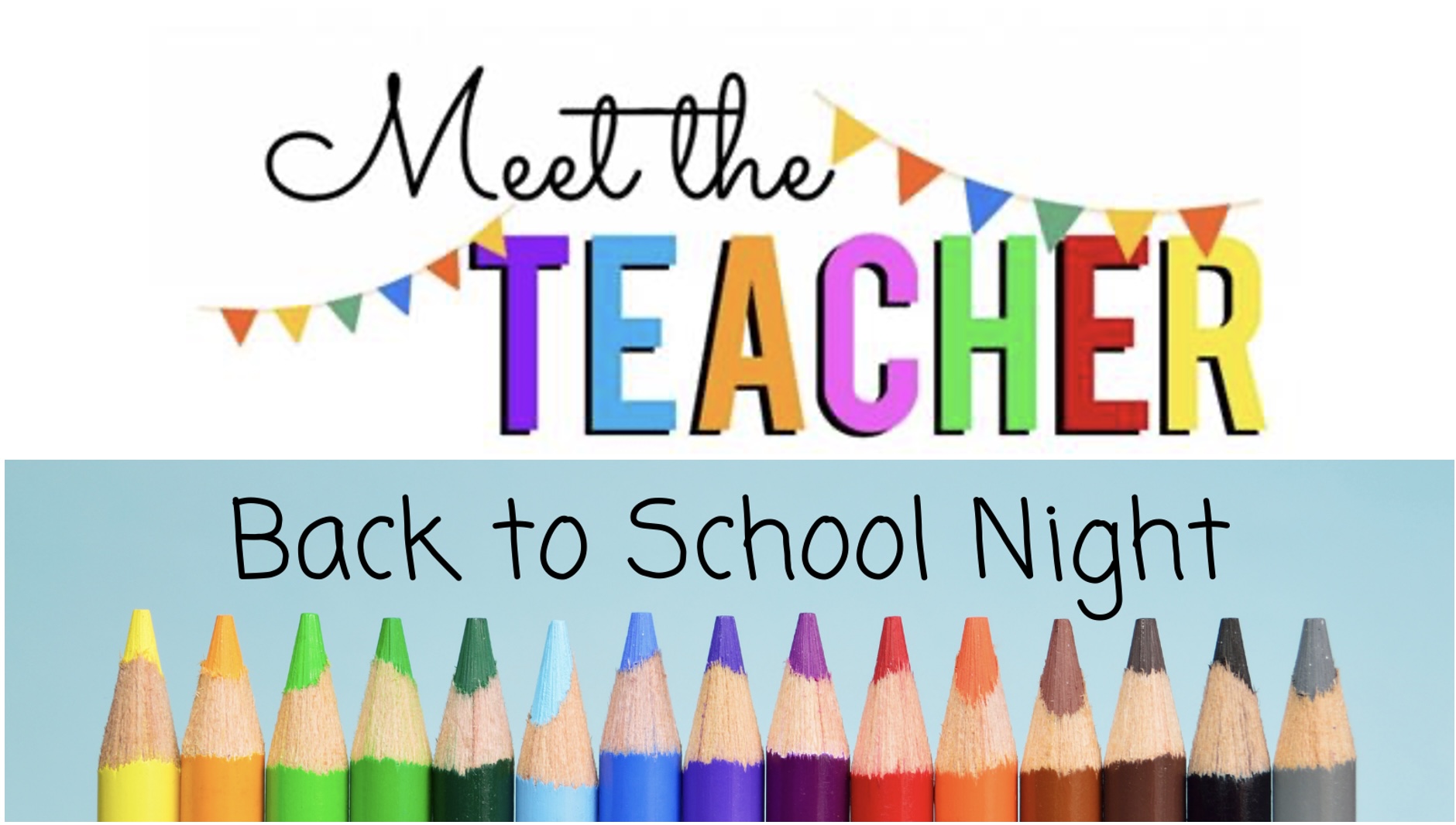 Meet the Teacher/Back to School Night Title