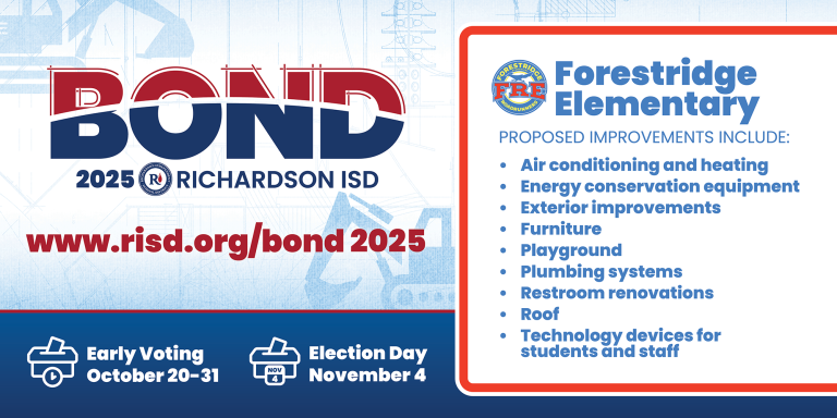 Bond 2025 Forestridge Elementary proposed improvements: air conditioning and heating, energy conservation equipment, exterior improvements, furniture, playground, plumbing systems, restroom renovations, roof, and technology devices for students and staff. Early voting October 20–31, Election Day November 4.