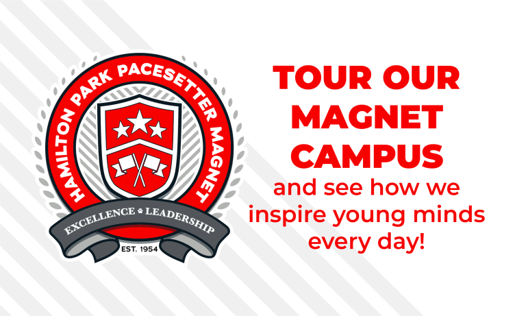 Informational graphic for Hamilton Park Pacesetter Magnet tours, featuring the school crest with the motto "Excellence and Leadership." It lists "The Leadership Magnet" tour dates from Dec. 1 through Feb. 24 and contact information for Analisa Rangel.