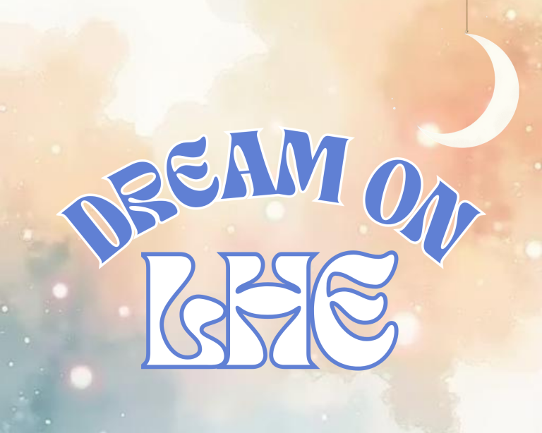 Dream on LHE