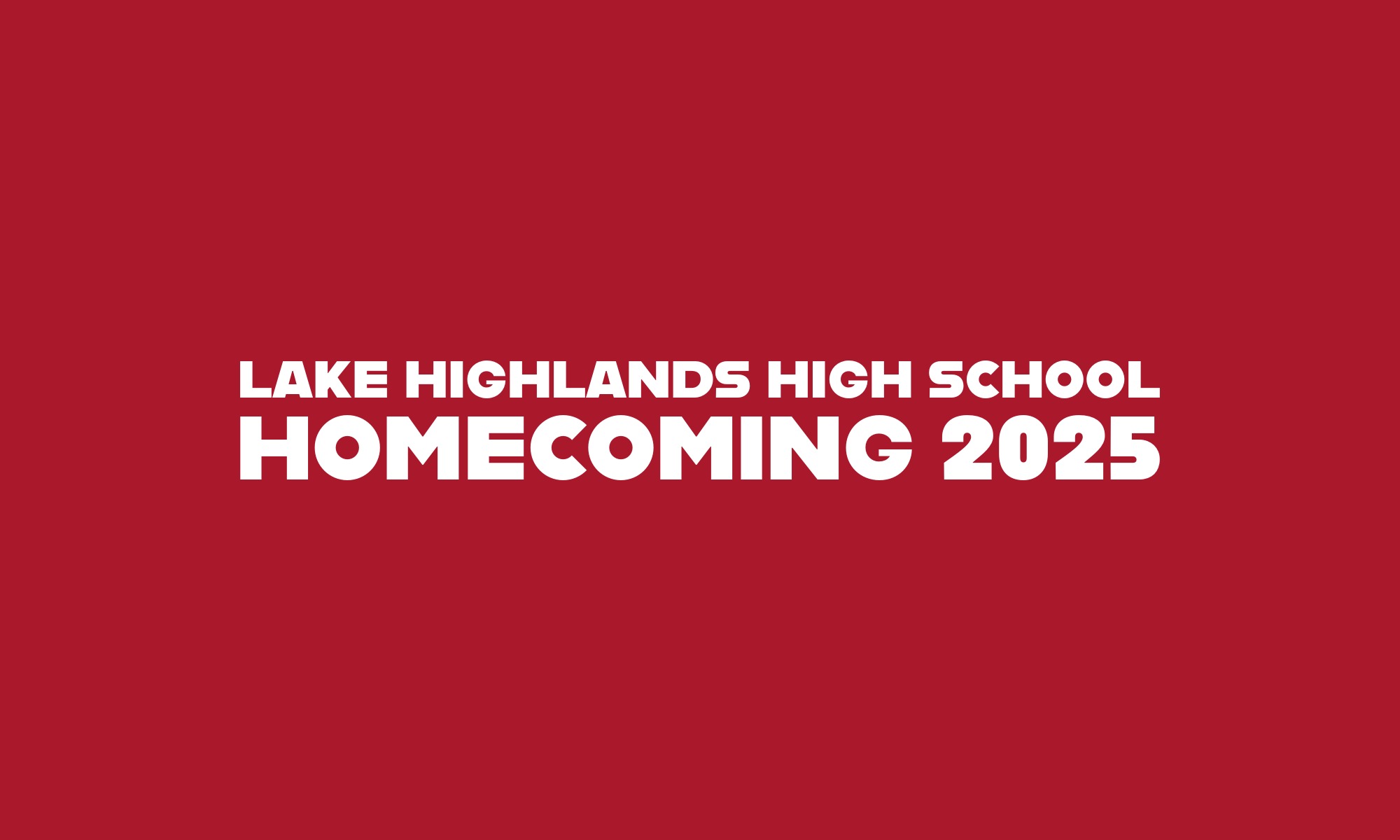 Lake Highlands High SchoolHomecoming 2025