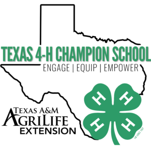 Texas 4-H Champion School Engage, Equip, Empower, Texas A&M Agrilife Extension