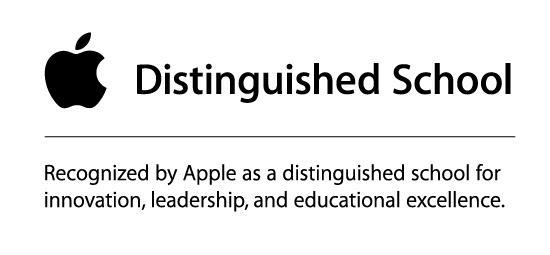 Apple Distinguished School - Recognized by Apple as a distinguished school for innovation, leadership, and educational excellence