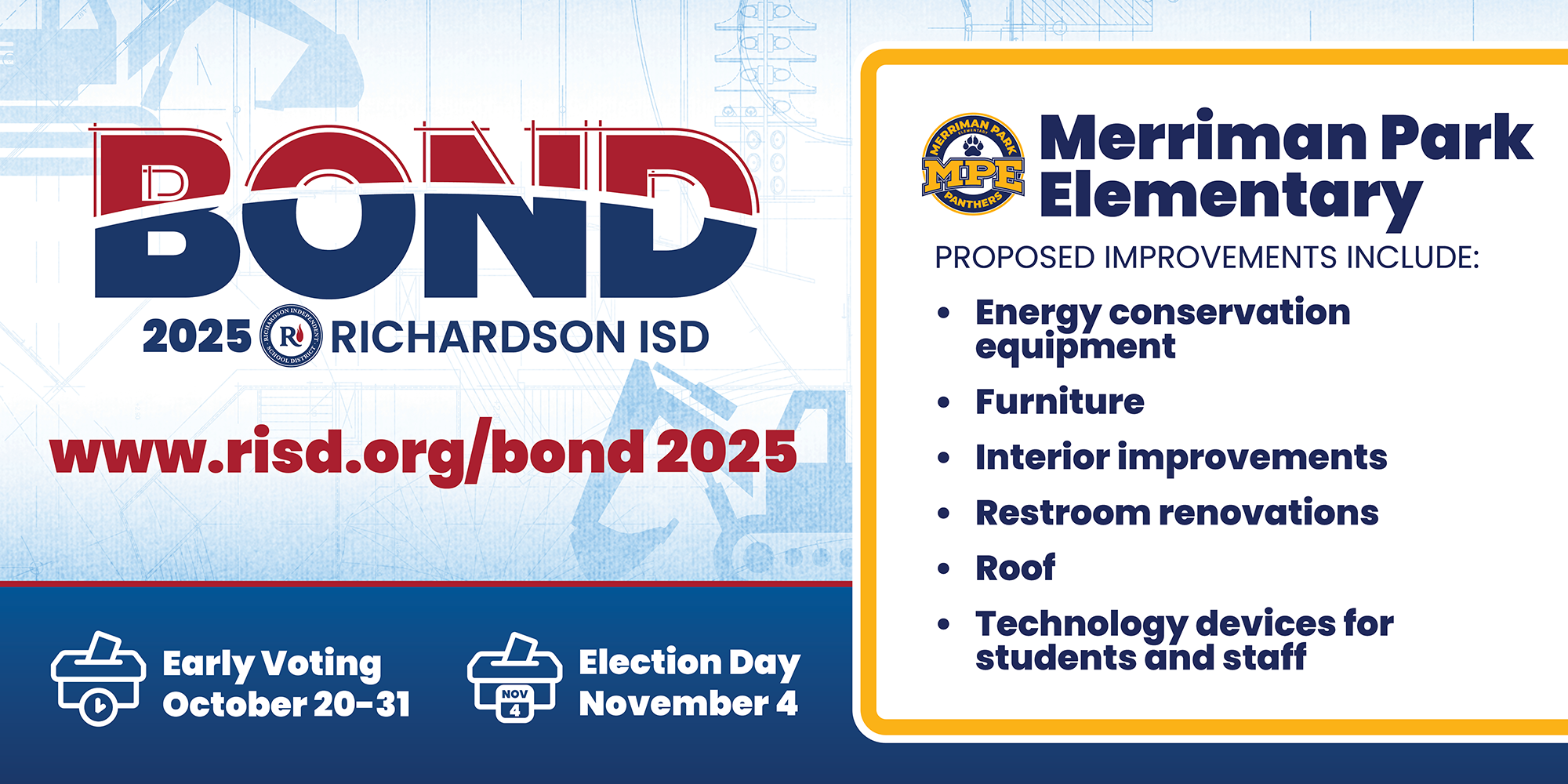 Bond 2025 Merriman Park Elementary proposed improvements: energy conservation equipment, furniture, interior improvements, restroom renovations, roof, and technology devices for students and staff. Early voting October 20–31, Election Day November 4.