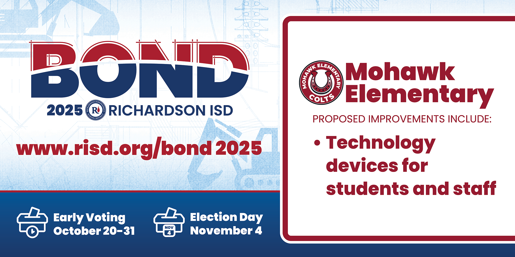 Bond 2025 Mohawk Elementary proposed improvements: technology devices for students and staff. Early voting October 20–31, Election Day November 4.