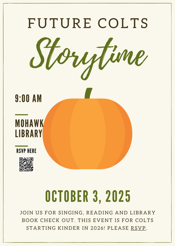 Future Colts Storytime flyer with a pumpkin illustration. Event at Mohawk Library on Oct. 3, 2025, at 9 a.m. for future kindergarten students (Class of 2026). Includes RSVP QR code.