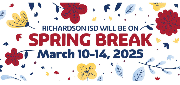 RISD will be on Spring Break March 10-14, 2025 graphic