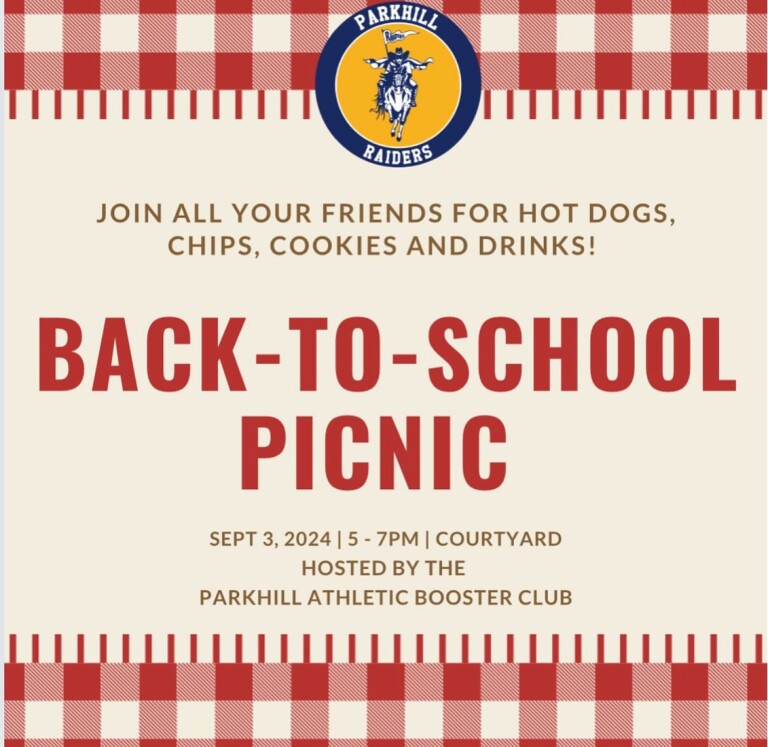 Join all your friends for hot dogs, chips, cookies, and drinks! Back-to-School-Picnic is September 3, 2024 from 5-7 PM located in the Courtyard. Hosted by our Parkhill Athletic Booster Club.