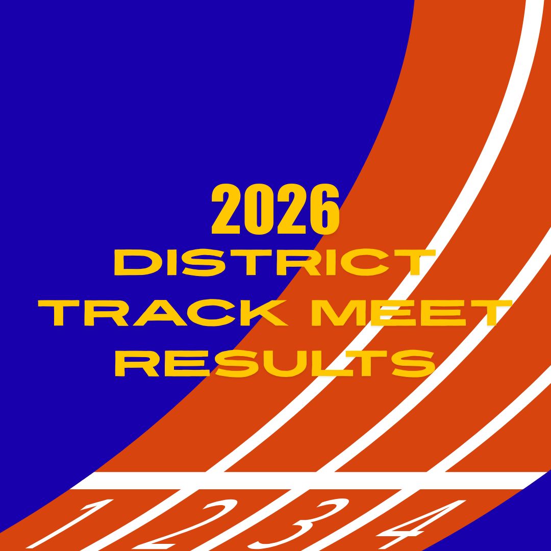 2026 District Track Meet Results in yellow letters with a royal blue background and 4 running lanes draped across