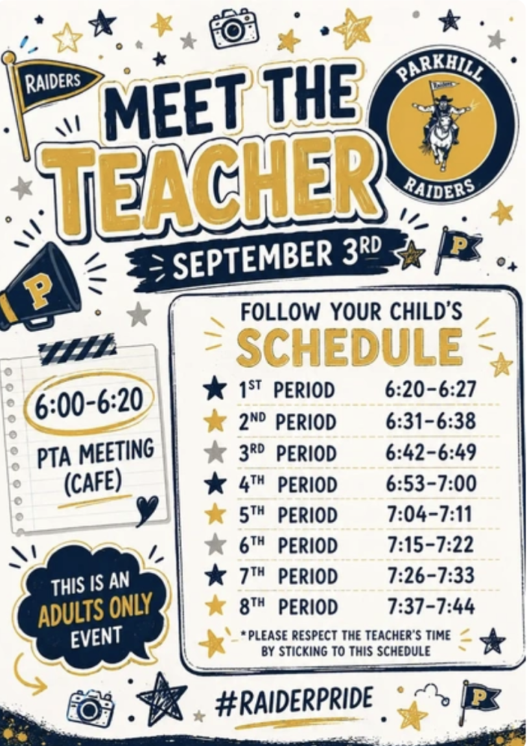 Event flyer for Parkhill Raiders "Meet the Teacher" on September 3rd. A note indicates "This is an adults only event." On the left, a notepad section shows "6:00–6:20 PTA Meeting (CAFE)." A main box labeled "Follow Your Child's Schedule" lists the following times: 1st Period (6:20–6:27), 2nd Period (6:31–6:38), 3rd Period (6:42–6:49), 4th Period (6:53–7:00), 5th Period (7:04–7:11), 6th Period (7:15–7:22), 7th Period (7:26–7:33), and 8th Period (7:37–7:44). A note at the bottom reads "*Please respect the teacher's time by sticking to this schedule." Includes the school logo and the hashtag #RAIDERPRIDE.