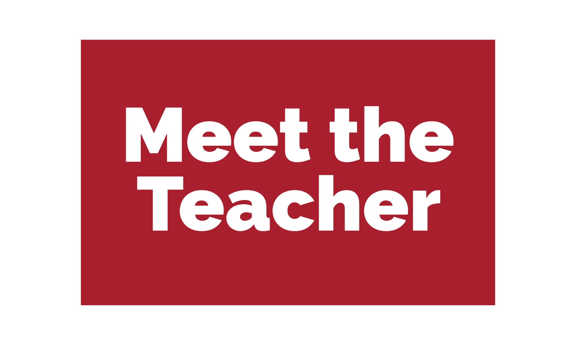 Meet the Teacher