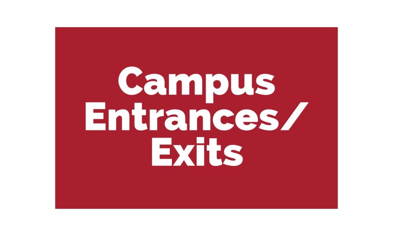Campus Entrance and Exits