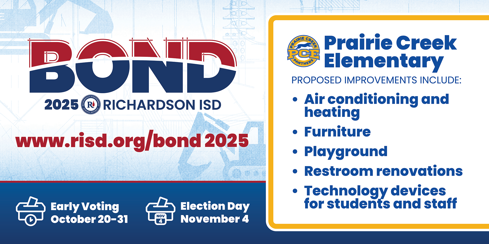 Bond 2025 Prairie Creek Elementary proposed improvements: air conditioning and heating, furniture, playground, restroom renovations, technology devices for students and staff. Early voting October 20–31, Election Day November 4.