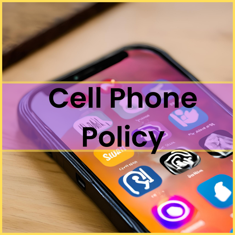 Cell Phone Policy