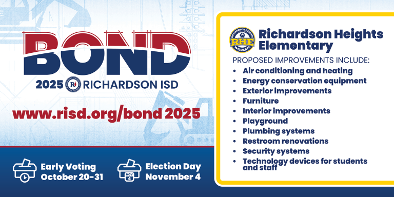 Bond 2025 Richardson Heights Elementary proposed improvements: air conditioning and heating, energy conservation equipment, exterior improvements, furniture, interior improvements, playground, plumbing systems, restroom renovations, security systems, technology devices for students and staff. Early voting October 20–31, Election Day November 4.