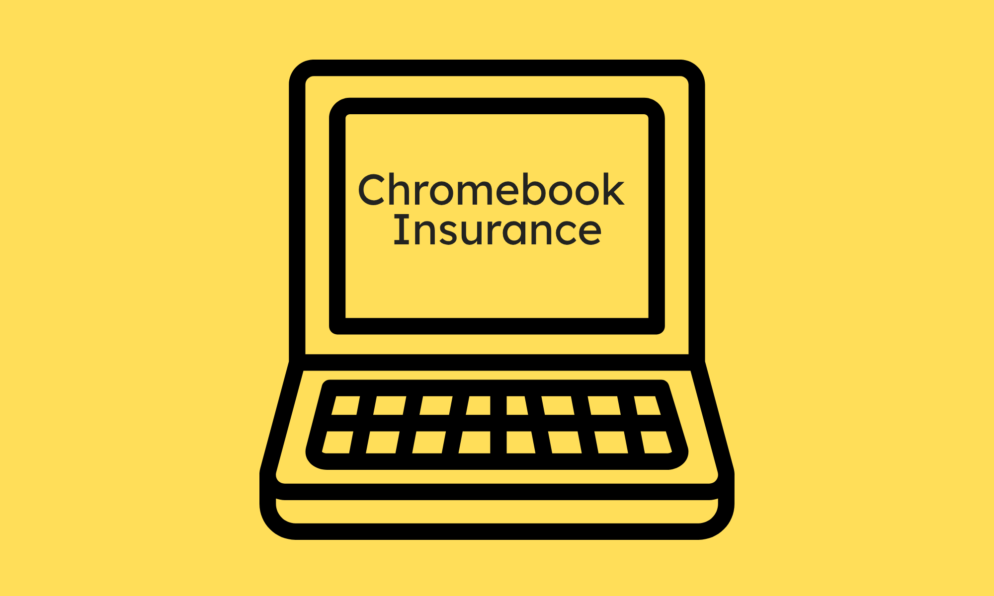 I'mage of Chromebook with "Chromebook Insurance" Text