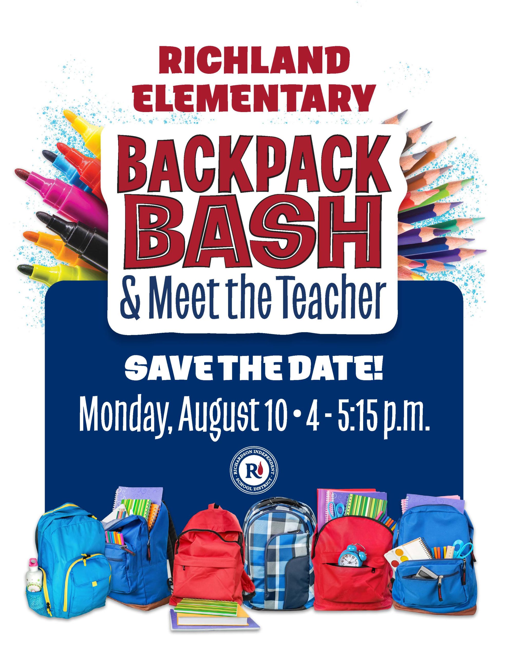 Back Pack Bash and Meet the Teacher August 10, 4-5:15 p.m.