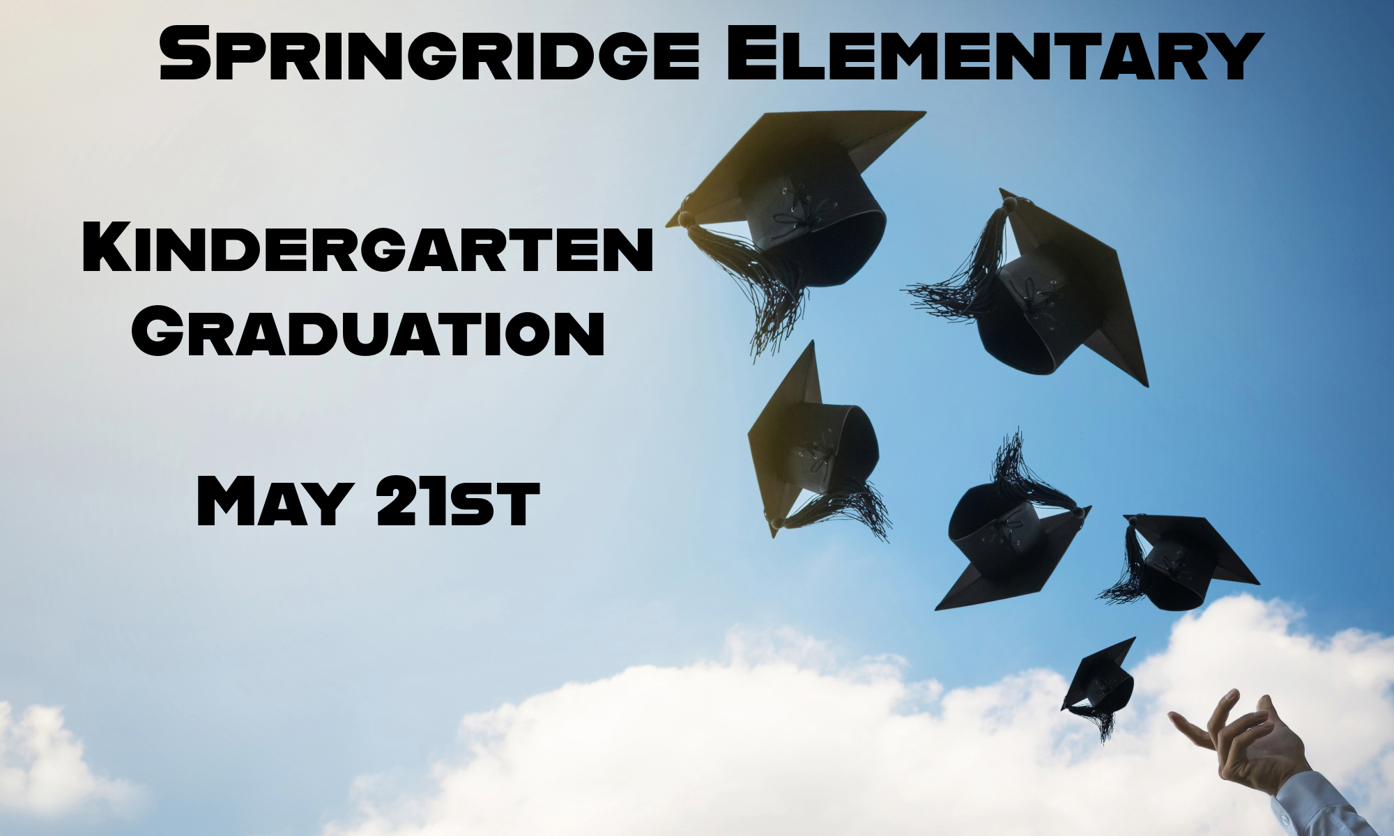 Springridge Elementary Kindergarten Graduation May 21st