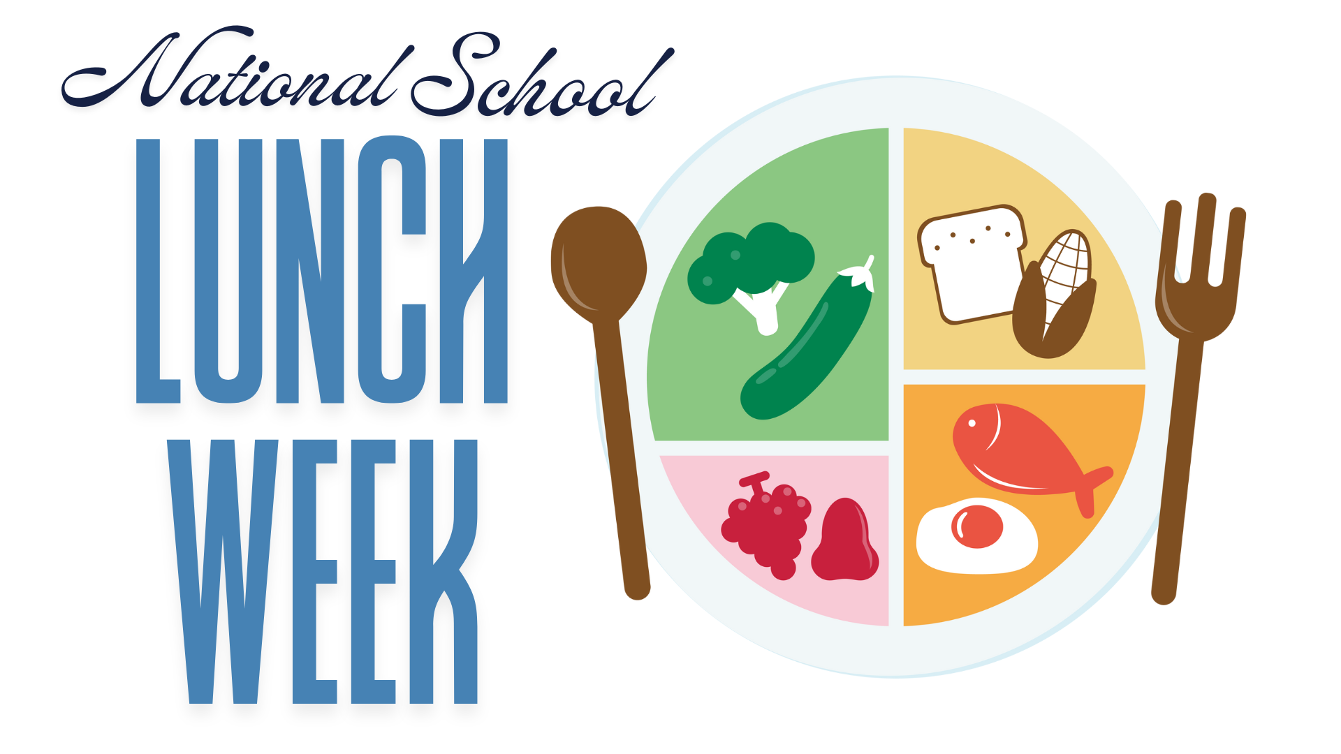 National School Lunch Week