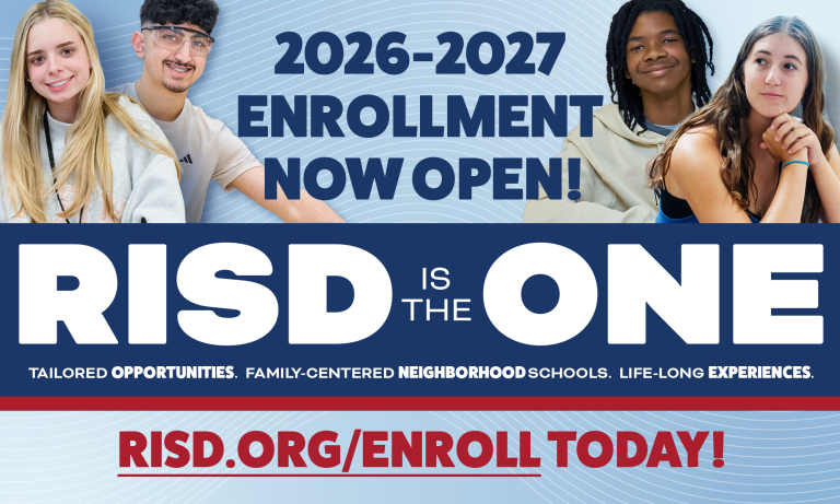 A promotional banner for Richardson ISD featuring four smiling high school students. The top text reads "2026-2027 ENROLLMENT NOW OPEN!" in blue. A large navy blue bar in the center contains the white text "RISD IS THE ONE" with the subtext "TAILORED OPPORTUNITIES. FAMILY-CENTERED NEIGHBORHOOD SCHOOLS. LIFE-LONG EXPERIENCES." At the bottom, a red call-to-action reads "RISD.ORG/ENROLL TODAY!"